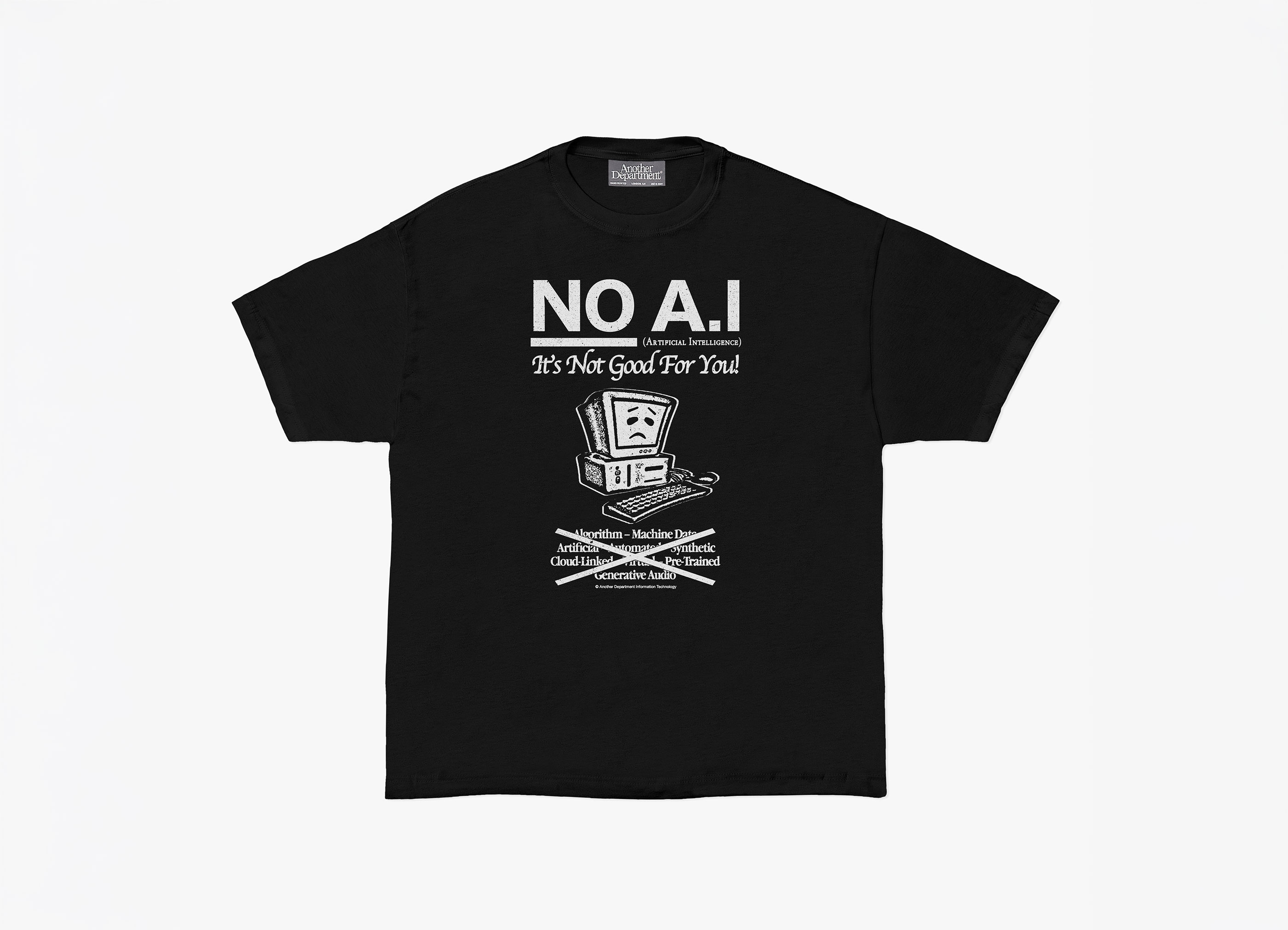 ANOTHER DEPARTMENT / アナザーデパートメント】NO A.I T-Shirt ノー